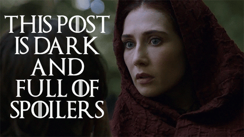 Game of Thrones Spoiler.gif